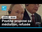 Israël-Iran : Vladimir Poutine propose sa médiation, refusée • FRANCE 24