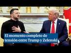 Vídeo completo: el momento más tenso entre Trump y Zelenski entre reproches y gritos