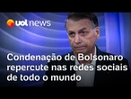 Condenação de Bolsonaro foi um dos principais temas do mundo todo nas redes sociais, diz Nexus