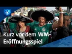 Mexiko: Die Stimmung kurz vor dem Eröffnungsspiel der WM