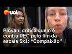 Escala 6x1: Luana Piovani defende PEC e critica os 'ricos de direita': 'Por que não têm compaixão?'