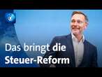 Neues Steuergesetz der Bundesregierung: Das ändert sich für Millionen Menschen