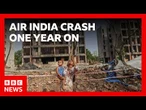 A year after Air India crash, families still wait for answers | BBC News