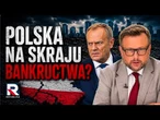 Polska na skraju bankructwa? „Mamy do czynienia z prawdziwą tragedią!” | A. Klarenbach