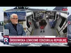 Środowiska lewicowe cenzurują Republikę | Michał #Rachoń