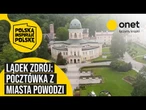 „Polska inspiruje Polskę” w Lądku Zdroju. Pocztówka z miasta powodzi i turystyczne inspiracje