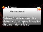 Moradores de vários estados recebem alerta da Defesa Civil com a palavra 'misantropia'; PF investiga