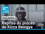 Ouganda : reprise du procès de l'opposant Kizza Besigye devant la cour militaire • FRANCE 24