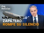 Todas las claves de la entrevista a Zapatero: Plus Ultra, Análisis Relevante, sus hijas y las joyas