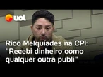 Rico Melquíades cita A Fazenda 13 na CPI das Bets: 'Meu dinheiro nunca veio só dos jogos'