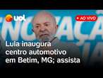 Lula inaugura centro automotivo para desenvolvimento de motores a combustão em MG; assista ao vivo