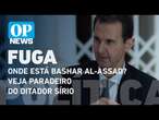 Onde está Bashar al-Assad? Veja paradeiro de ditador sírio que fugiu de Damasco l O POVO NEWS