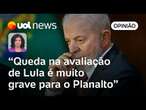 Datafolha: Queda na aprovação de Lula foi recebida no Planalto como 'bomba atômica' | Raquel Landim