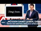 ZWEITSPRACHE GEFORDERT: Englisch als zusätzliche Amtssprache? Hubertus Heil äußert sich!