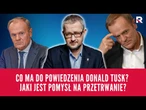 Co ma do powiedzenia Donald Tusk? Jaki jest pomysł na przetrwanie? | Salonik polityczny 3/3