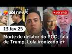 Delator do PCC: Mandante é identificado; tarifas de Trump, Zema x Lula, golpista foragido | UOL News