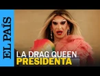 ELECCIONES | La drag queen presidenta de una mesa: "No se esperan encontrar una travesti"