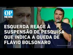 Esquerda reage a suspensão de pesquisa que indica a queda de Flávio Bolsonaro | OP NEWS