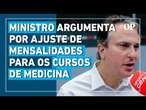 Camilo Santana argumenta por ajuste de mensalidades para os cursos de medicina no Brasil