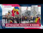 Antyrządowe protesty w Rumunii | Republika Dzień