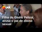 Caso Gisèle Pelicot: filha também acusa o pai de abuso sexual