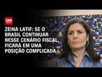 Zeina Latif: Se o Brasil continuar nesse cenário fiscal, ficará em uma posição complicada | WW