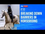 FYI: Breaking down barriers in horseriding