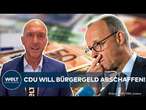 CDU-PLÄNE FÜR DEUTSCHLAND: Die neue Grundsicherung - AGENDA 2030 von Friedrich Merz | Bundestagswahl