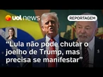 Lula não pode chutar joelho de Trump, mas deve se colocar contra ataques à América Latina |Dani Lima