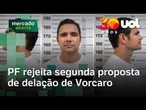 PF rejeita segunda proposta de delação de Vorcaro; PGR ainda analisa pedido de banqueiro