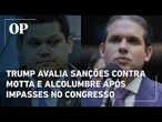 Governo Trump avalia sanções contra Motta e Alcolumbre após impasses no Congresso