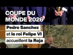 Coupe du monde 2026 : Pedro Sanchez et le roi Felipe VI accueillent la Roja • FRANCE 24