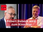 Robert Habeck wird zum Kino-Star - dank öffentlichen Fördergeldern