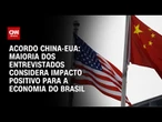 China x EUA: 55,5% acham que trégua é boa para economia brasileira | GPS CNN