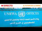 ONU: CONSEJO GENERAL de NACIONES UNIDAS sobre la UNRWA | RTVE Noticias