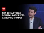 Mercado de trabalho e mudanças nos relacionamentos: o que explica baixa taxa de natalidade? | WW