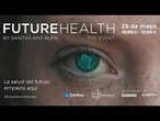 DIRECTO | Sanitas Future Health The Event (2025)