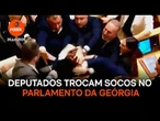 Deputados trocam socos no parlamento da Geórgia