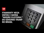 TSE promete convidar os EUA para evento sobre urnas | AGORA CNN