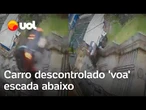 Motorista perde o controle e desce escadaria ‘voando’