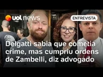 Delgatti tinha ciência do crime, mas obedeceu Zambelli, diz advogado de hacker sobre invasão ao CNJ
