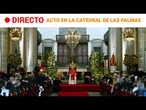 LEÓN XIV en la CATEDRAL de LAS PALMAS | SONIDO SIN COMENTARIOS | RTVE Noticias