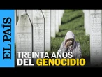 Treinta años después del genocidio de Srebrenica, Omerovic llora la pérdida de su marido | EL PAÍS