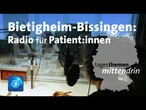 Bietigheim-Bissingen: Radio für Patient:innen | tagesthemen mittendrin