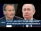 KRIEG IN EUROPA: "Da geht es um Sekunden" Jetzt zwingt Putin Deutschland zum Handeln!