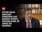 Victor Irajá: Mercado considera que Haddad perdeu credibilidade ao longo do governo | CNN ARENA