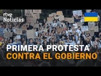 UCRANIA: PRIMERA MANIFESTACIÓN MASIVA contra ZELENSKI desde que comenzó la GUERRA | RTVE Noticias