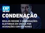 Boulos recebe 3 condenações eleitorais em um dia por acusações contra Nunes l O POVO NEWS