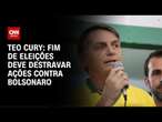 Teo Cury: Fim de eleições deve destravar ações contra Bolsonaro | CNN NOVO DIA