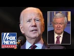 Newt Gingrich: Every one of Joe Biden's cabinet members 'failed their constitutional duties'
